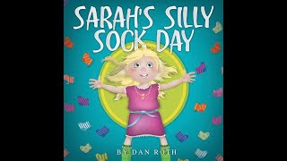 Sarah's Silly Sock Day Read Aloud