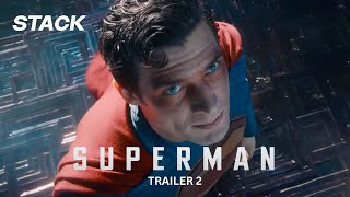 Download the video "Superman | Trailer 2 | STACK"