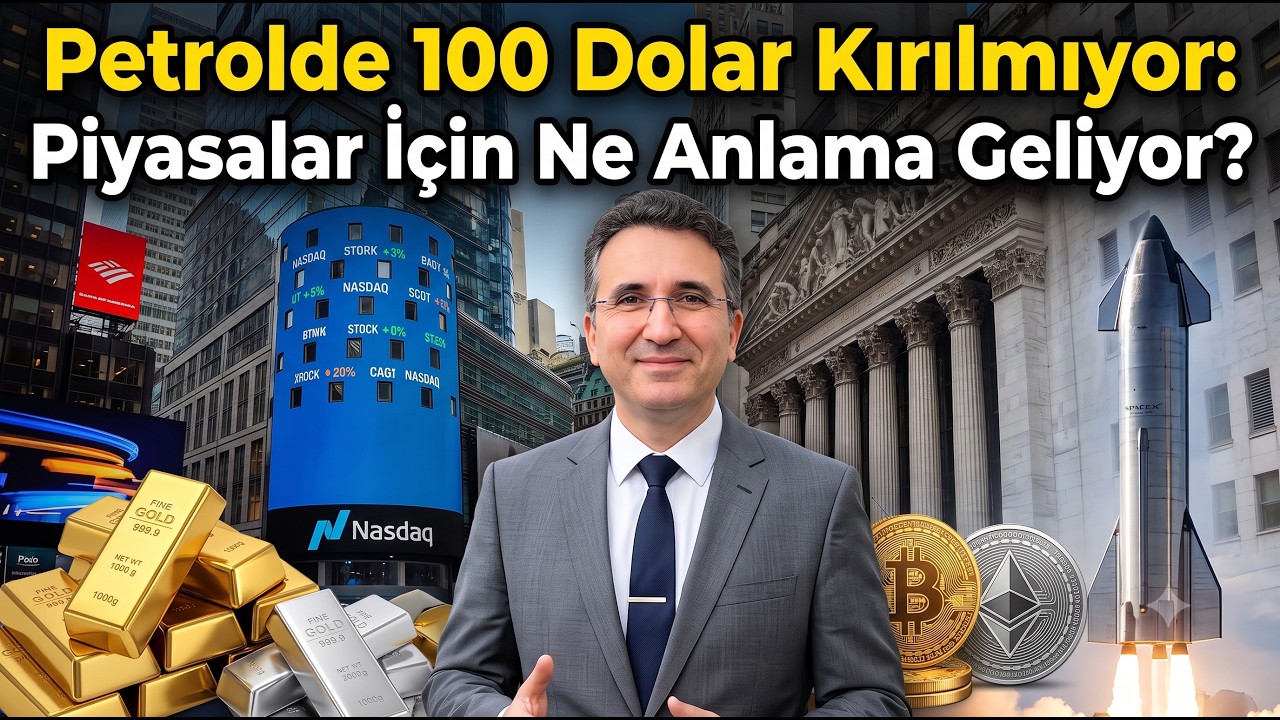 Petrolde 100 Dolar Kırılmıyor: Piyasalar İçin Ne Anlama Geliyor?