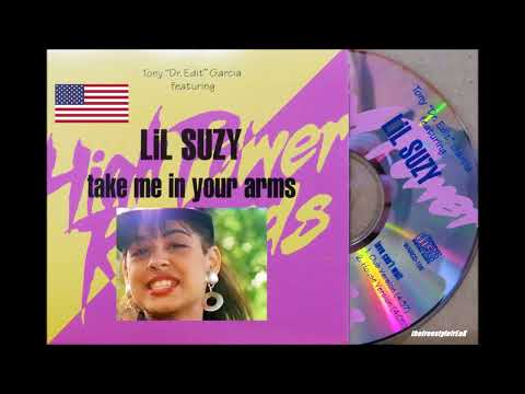LIL SUZY Take Me In Your Arms LATIN FREESTYLE MUSIC Club Mix