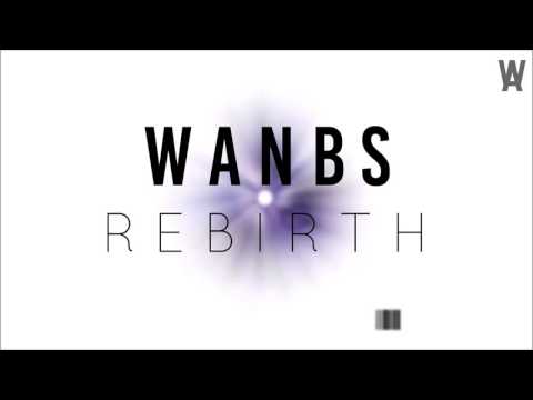 Wanbs - Rebirth
