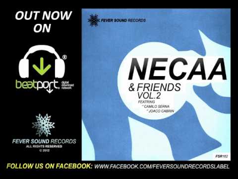 OUT NOW | Necaa & Friends EP Vol.02