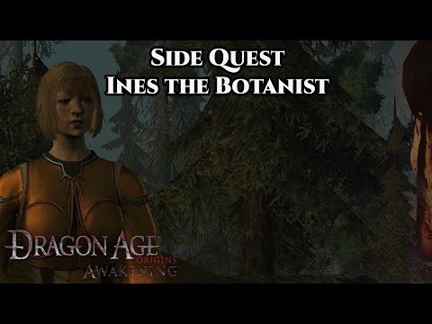 Dragon Age: Origin - Awakening | Side Quest - Ines the Botanist
