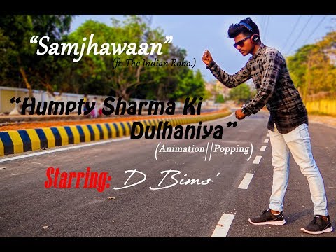 Samjhawaan || Humpty Sharma ki Dulhania || D Bims