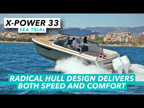 X-Power 33 sea trial review | Speed and comfort from a radical hull design that really works | MBY