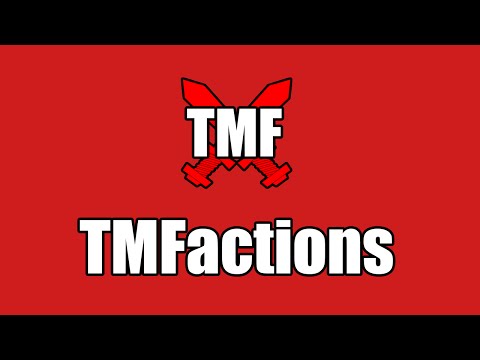 TMFactions Server Beta [Offical Faction Server!]