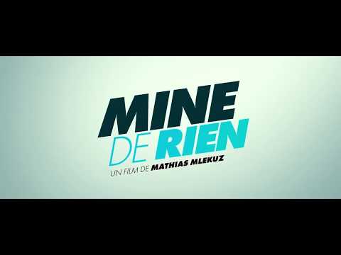 Mine De Rien (2020) Trailer