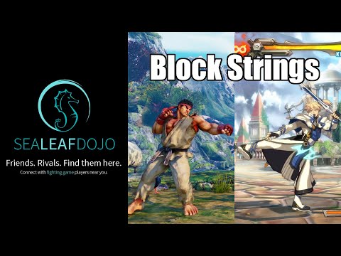 Block Strings and Frame Traps [Fighting Game Mechanisms]