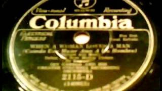 "When A Woman Loves A Man" - Jan Garber & His Greater Columbia Recording Orchestra (1930 Columbia)
