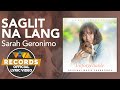 Saglit Na Lang - Sarah Geronimo [Official Lyric Video] | Unforgettable OST