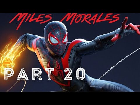 SPIDER MAN MILES MORALES PS5 Walkthrough Gameplay Part 20 Playstation 5 FINAL FIGHT