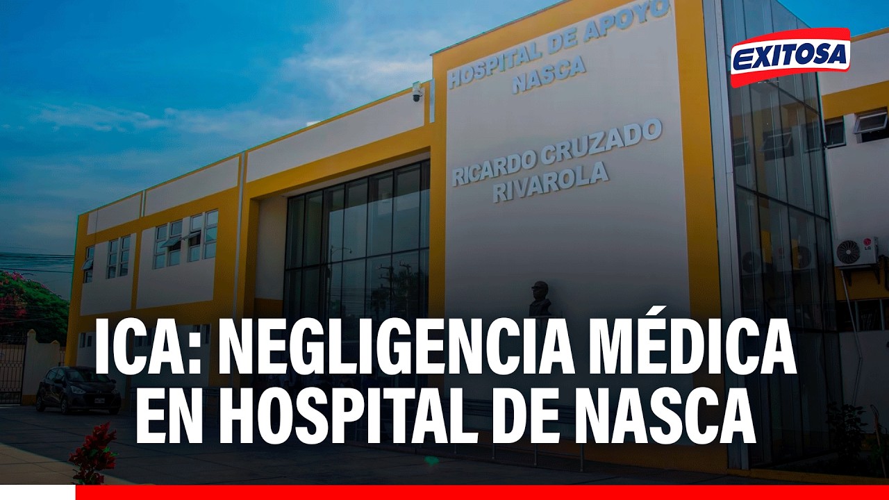 🔴🔵 Ica: Negligencia médica en hospital de Nasca
