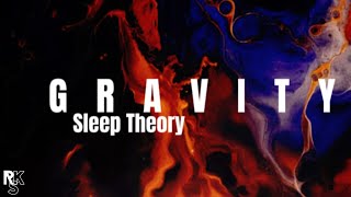 Download lagu Sleep Theory - Gravity (Lyric Video) mp3