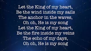 King of My Heart ~ Michael W Smith ~ lyric video