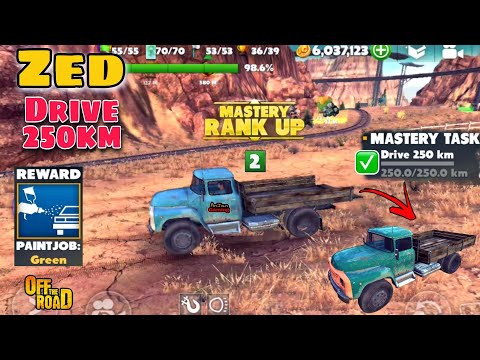 How to complete Drive 250 Km Easily in Off The Road 🤔😉 || Zed Otr Mastery task Drive 250Km