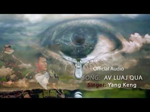 Av Luaj Qua By Yang Keng (Official Audio)