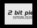 2 Bit Pie Nobody Never Hamel & Jamieson's ...