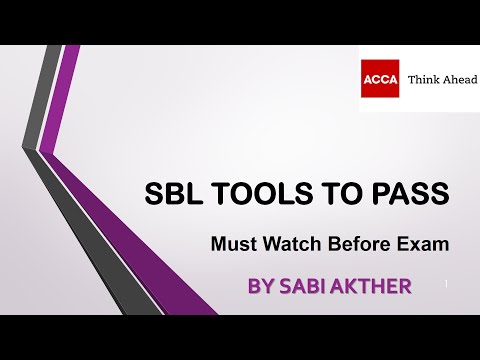 ACCA I Strategic Business Leader (SBL) I SBL Tools To Pass - Must Watch Before Going To SBL Exam
