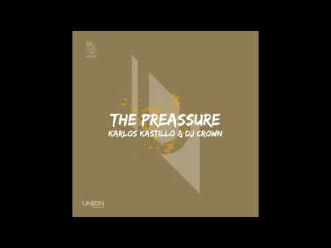 UR357 Karlo Kastillo & DJ Crown - The Preassure