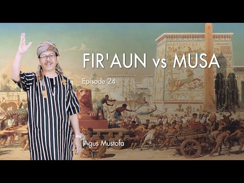 Ekspedisi Sungai Nil eps. 24 - FIR'AUN vs MUSA