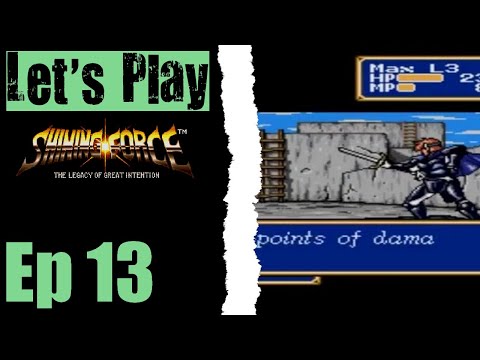 Let's Play Shining Force - 13 Domingo!