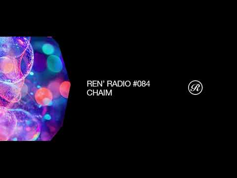 Ren' Radio #084 - Chaim