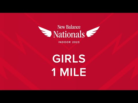 Girls 1 Mile - New Balance Nationals Indoor 2023
