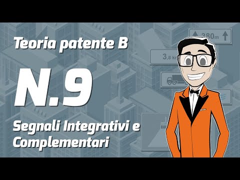 Teoria patente B | Lezione#9 - I Segnali Integrativi e Complementari | Mario Racconta