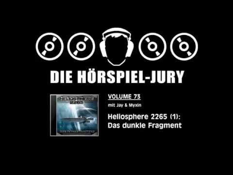 Hörspiel-Jury Vol. 73 - Heliosphere 2265 (1): Das dunkle Fragment