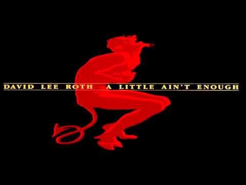 David Lee Roth - A Little Ain't Enough [Full Album] (Remastered)