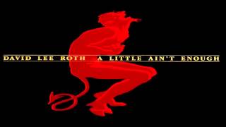 David Lee Roth - A Little Ain't Enough [Full Album] (Remastered)