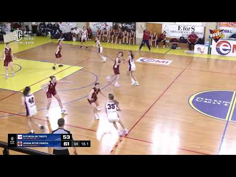 Finale Nazionale U15 Femminile - Futurosa Bk Trieste vs Umana Reyer Venezia