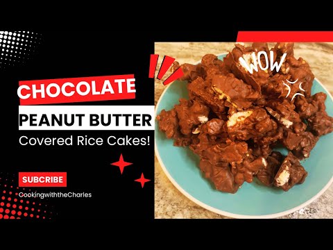 Chocolate Peanut Butter Covered Rice Cakes