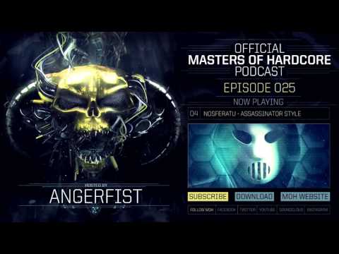 Official Masters of Hardcore Podcast 025 by Angerfist
