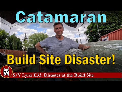 Kit E33: Catamaran Build Site Disaster