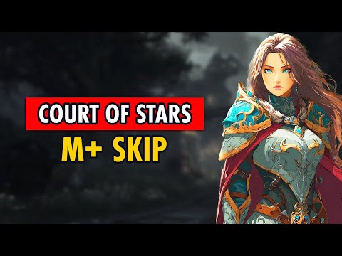 This Skip Will Carry Your Dragonflight Court of Stars M+ Keys