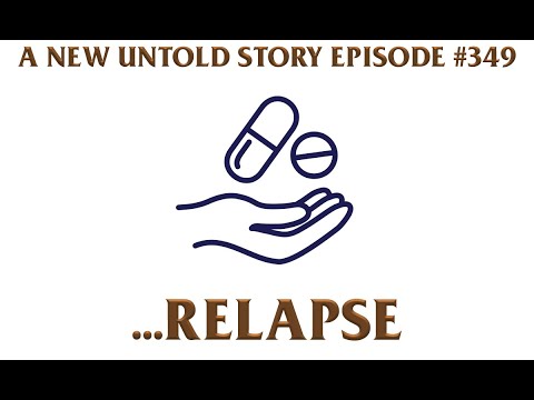 ...relapse - A New Untold Story: Ep. 349