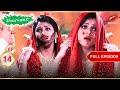 Pam Tries To Sabotage Jiya Full Episode 14 Shararat Thoda Jaadu Thodi Nazaakat