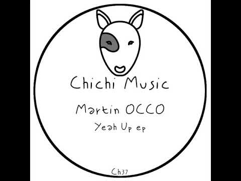 Martin Occo - Yeah Up ep