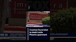 Women found shot to death inside Phoenix apartment | FOX 10 Phoenix