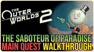 The Saboteur of Paradise – The Outer Worlds 2