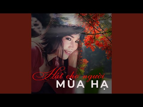 Hát cho người mùa hạ - Bảo Yến