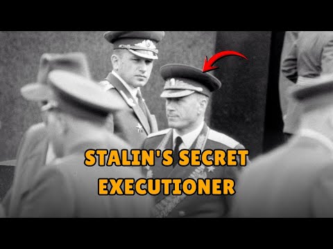 STALIN'S SECRET EXECUTIONER – Nobody Heard of Him Outside Soviet Security Until 1956