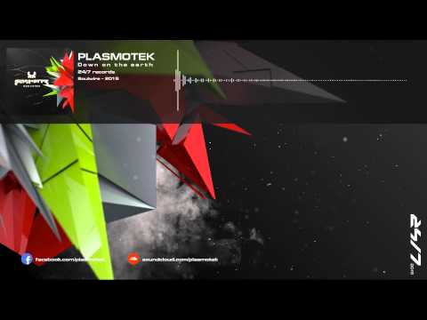 Plasmotek - Down on the earth
