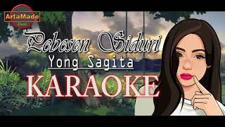 Download lagu PEBESEN SIDURI-Karaoke-Lagu Bali-Yong Sagita mp3