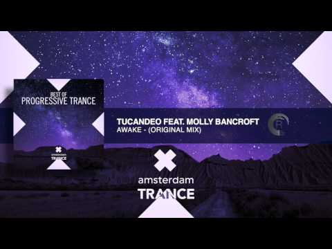 Tucandeo Feat Molly Bancroft - Awake (Original Mix) FULL