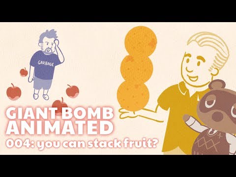 Giant Bomb Animated 004: you can stack fruit?