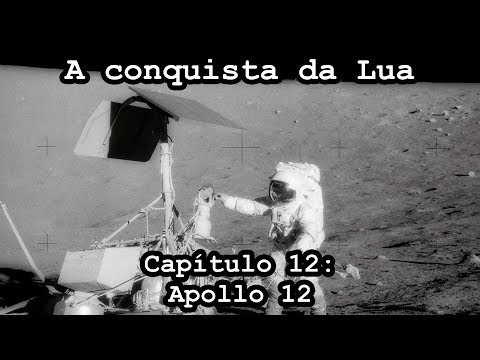 A Conquista da Lua - Capítulo 12 - Apollo 12: Pouso de precisão