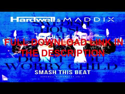 Castle On The Hill vs Don't You Worry Child vs Smash This Beat (Hardwell Ultra 2017 Mashup) REMAKE