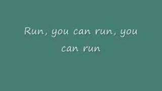 You Can Run, But We'll Find You -Matchbook Romance w/ lyrics